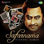 Safarnama - Kishore Kumar - Pankaj Song Download
